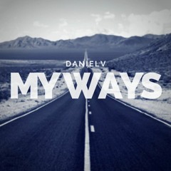 DANIELV - My Ways