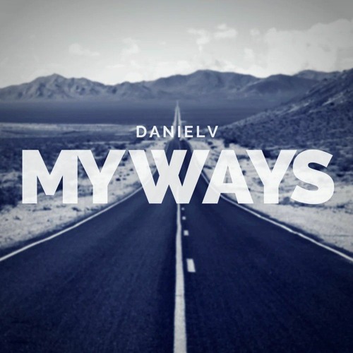 DANIELV - My Ways