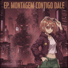 Montagem Contigo Dale (Speed Up)