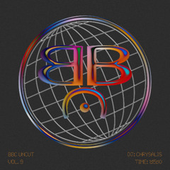 BBC UNCUT Vol. 9 | CHRYSALIS