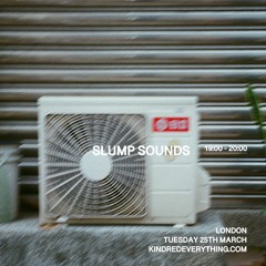 SLUMP SOUNDS 25.3.25