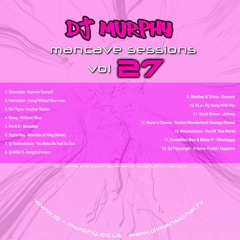 Dj Murphy - Mancave Sessions Vol. 27 (Recorded 2010)