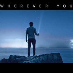 Wherever You Are