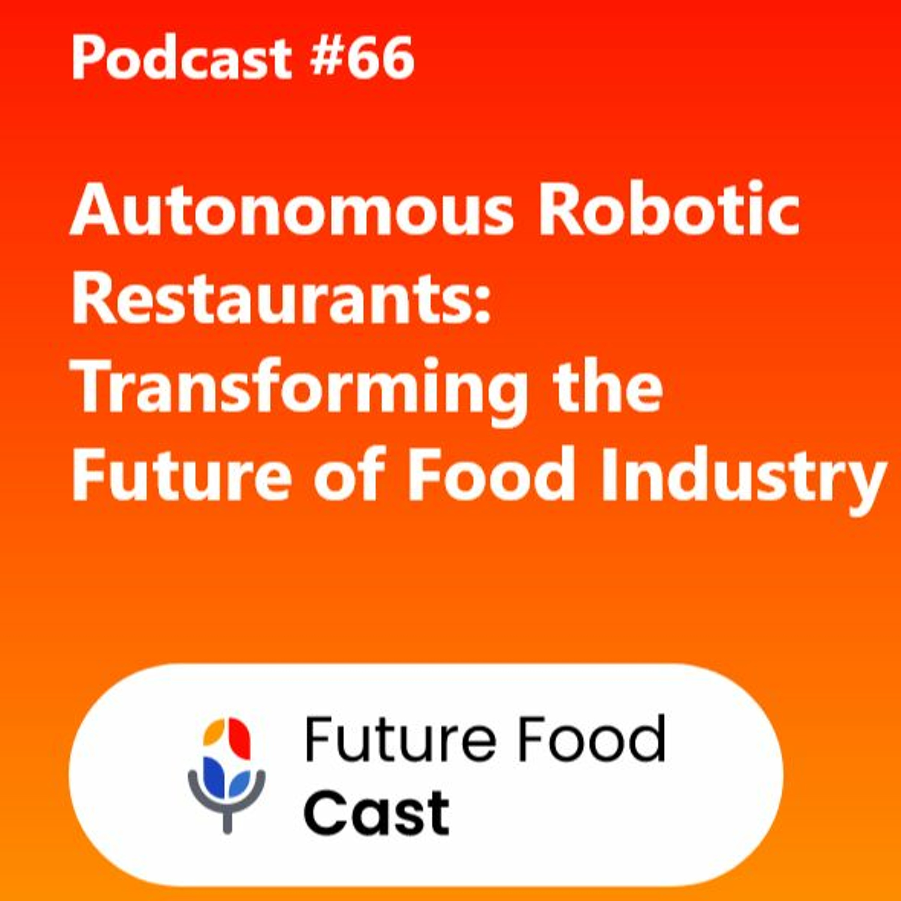 Future Food Cast
