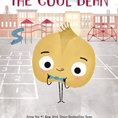 VIEW PDF 💗 The Cool Bean (The Bad Seed Book 3) by  Jory John &  Pete Oswald EBOOK EP