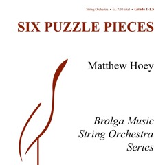 6. Another two-piece puzzle (from "Six Puzzle Pieces for String Orchestra") - Matthew Hoey