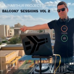 Arthur Project - Balcony Sessions (Vol 2)