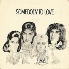 Somebody To Love(Remix)