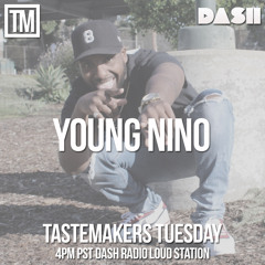 Young Nino TM Tuesday Dash Radio Loud Sta. DJ Alezay LIve MIX