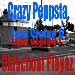 Oldschool Playaz (feat. Styles P)