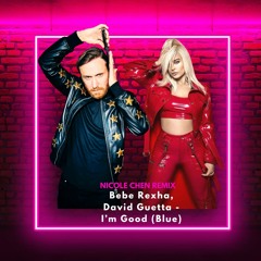 I'm Good - Bebe Rexha, David  Guetta (NICOLE CHEN REMIX) Psytrance | Hardstyle