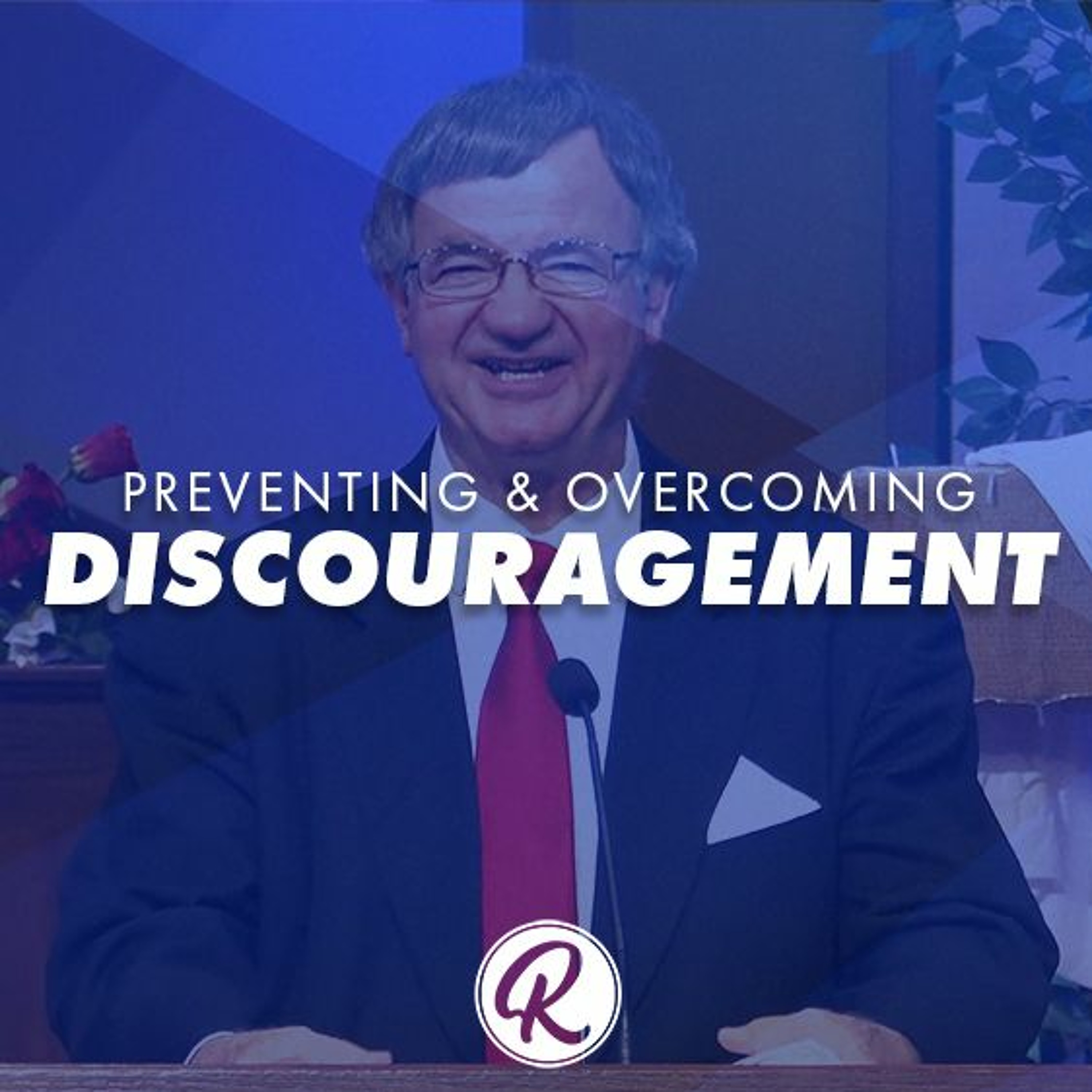 Preventing And Overcoming Discouragement - Part 2 | Pastor Nick - May 2, 2021 episode artwork