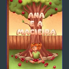 Read eBook [PDF] 📕 Ana e a Macieira (Portuguese Edition) Pdf Ebook