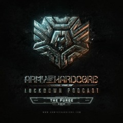 The Purge @ Lockdown Podcast 012