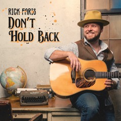 Rick Faris - "Don't Hold Back"