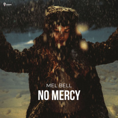 No Mercy (Original Mix)