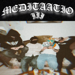 MEDITAATIO PT.3 FT. JIKABI & MARDAR [PROD.LPB]