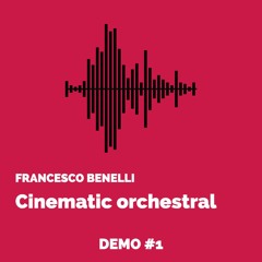 Cinematic Orchestral demo #1
