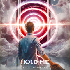 Cruz & Hadaward - Hold Me (Original Mix)