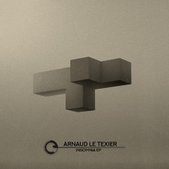 Arnaud Le Texier - Insomnia EP - Children Of Tomorrow