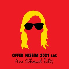Offer Nissim 2021 Set - Ron Shmuel Edit