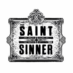 The Saint, The Sinner