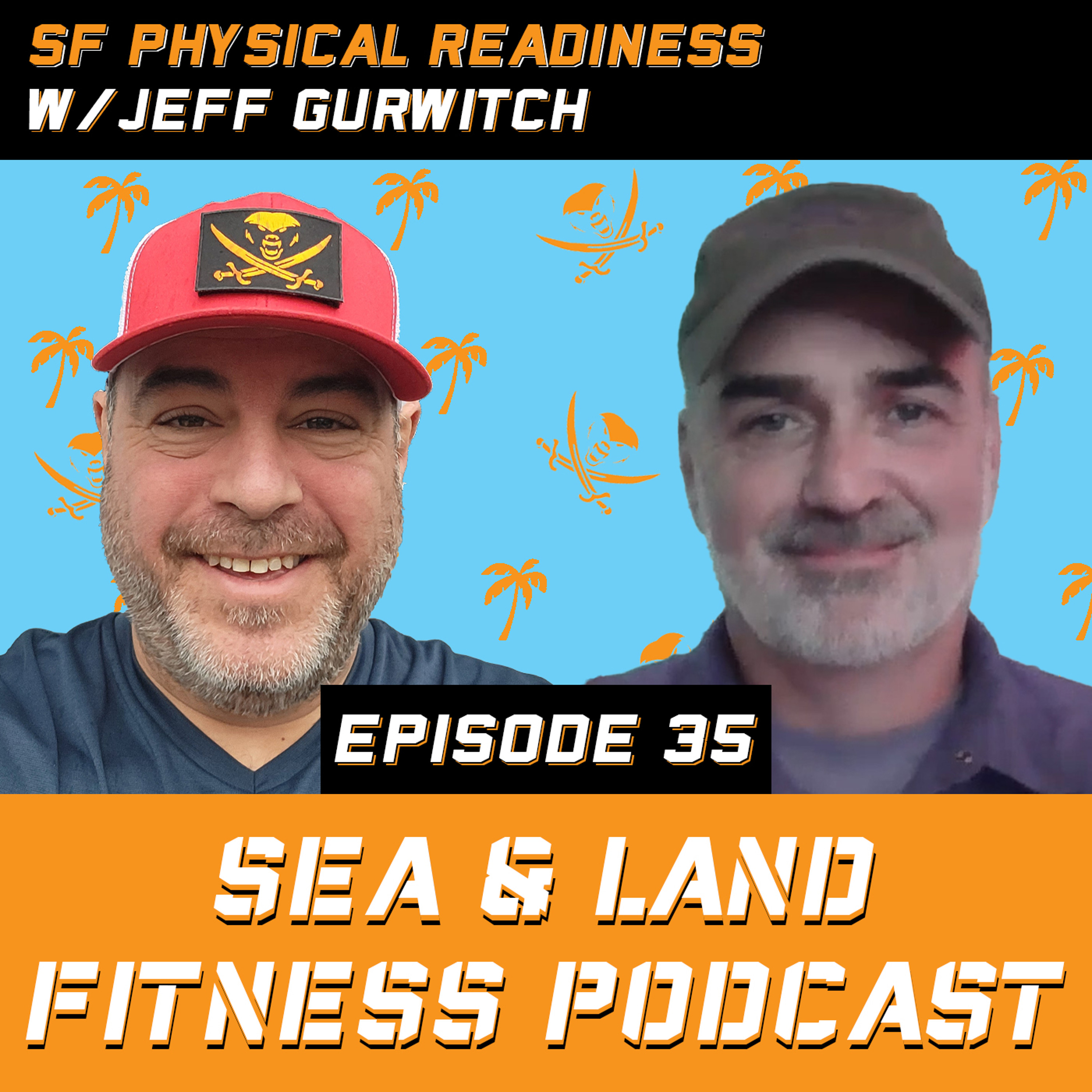 Sea & Land Fitness Podcast