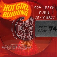 004 | dark dub & sexy bass
