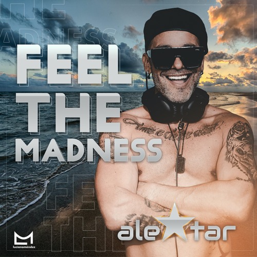Feel The Madness