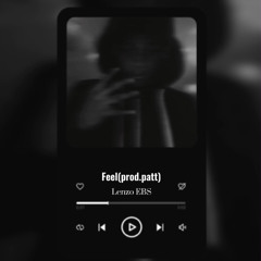 Lenzo EBS - Feel (prod.patt)