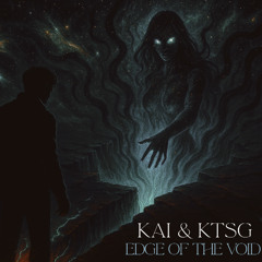 Edge of the Void - KAI x KTSG