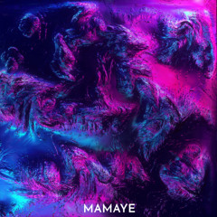 MAMAYE