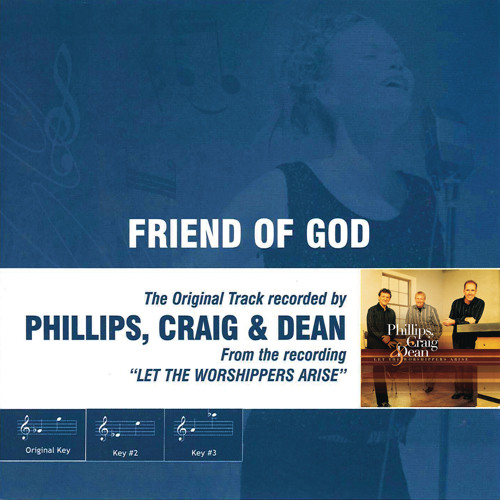 Friend of God (Low Key Performance Track With No Background Vocals)