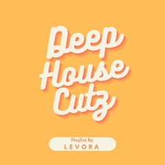 Deep House Cutz