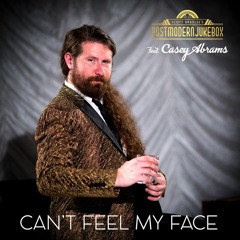 Can't Feel My Face - The Weeknd (Lounge Style Cover) ft. Casey Abrams [Postmodern Jukebox]