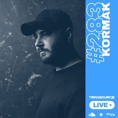 Traxsource LIVE! #283 with Kormak