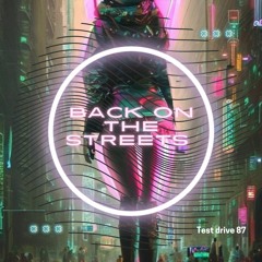Back On The Streets