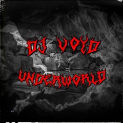 DJ VOYD - Underworld