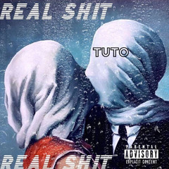 Real Sh*t (Single)