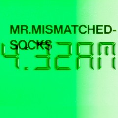 MR.MISMATCHEDSOCKS