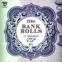 ZEBA - BANK ROLLS (OUT NOW!)