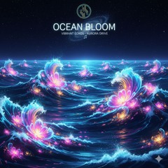 Ocean Bloom