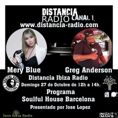 ● October 27th. 2024 Distancia Radio Ibiza Compilation by ☆ Greg Anderson (Soulful House Barcelona)