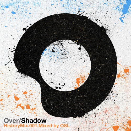 OverShadow - HistoryMix.001 - Mixed by OSL