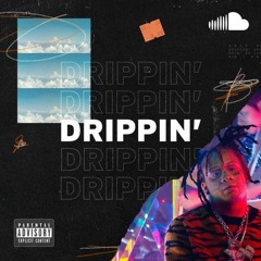 Best Rap Right Now: Drippin'