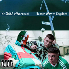 Kneecap v Warren G - Better Way to Regulate