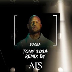 DJ AL'S x BOOBA - TONY SOSA REMIX
