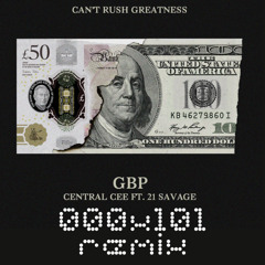 Central Cee - GBP (000x101 Tech House Remix)