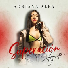 Stream Adriana Alba music | Listen to songs, albums, playlists for ...