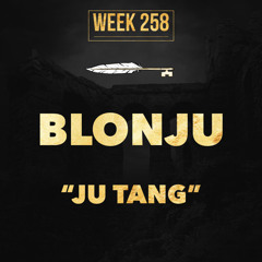 Week 258 - Ju Tang